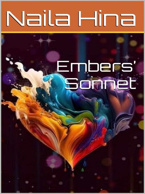 Title details for Embers' Sonnet by Naila Hina - Available